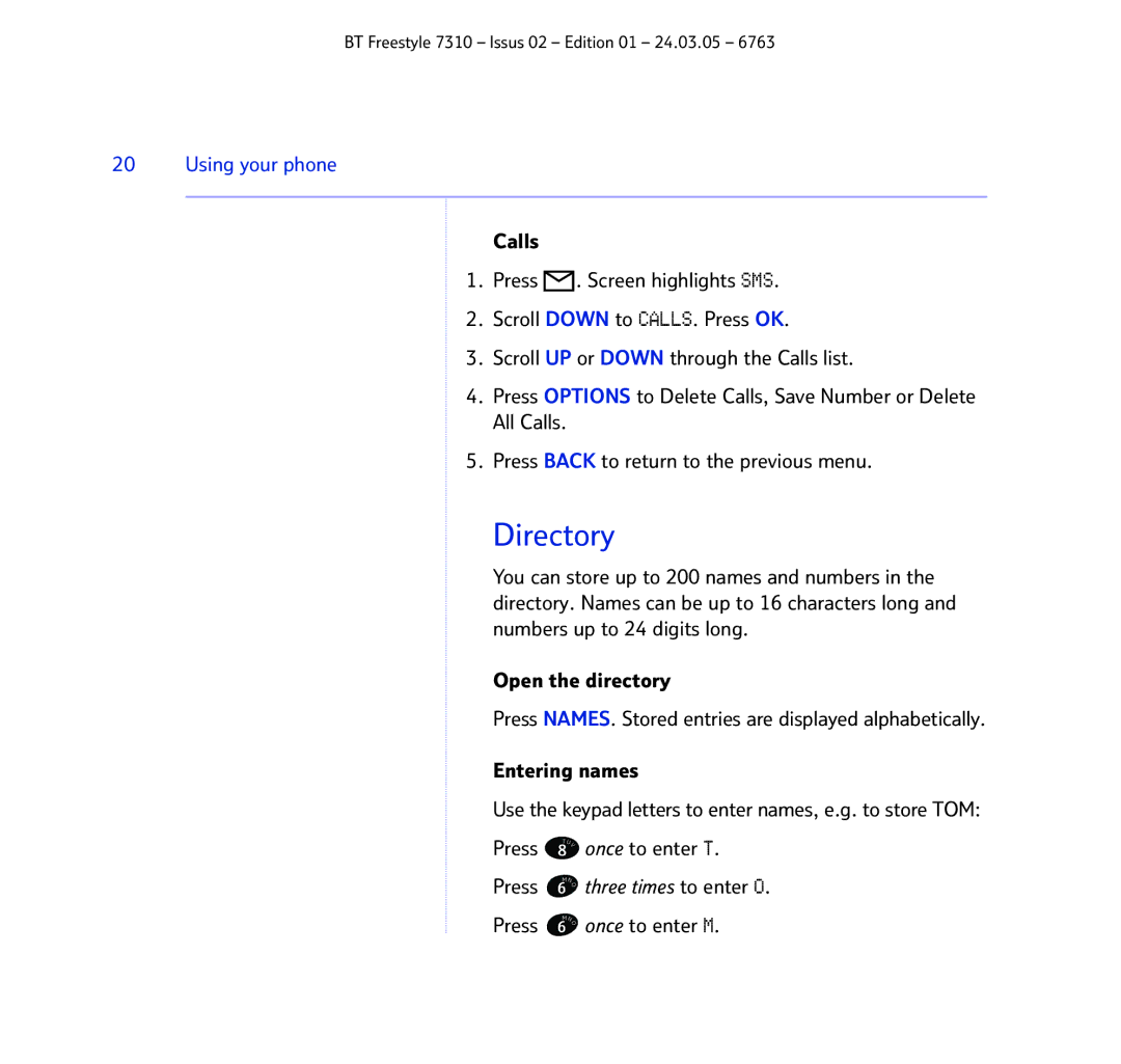 BT 7310 manual Directory, Once to enter M 