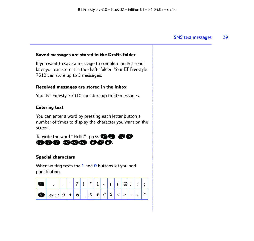 BT 7310 manual To write the word Hello, press 