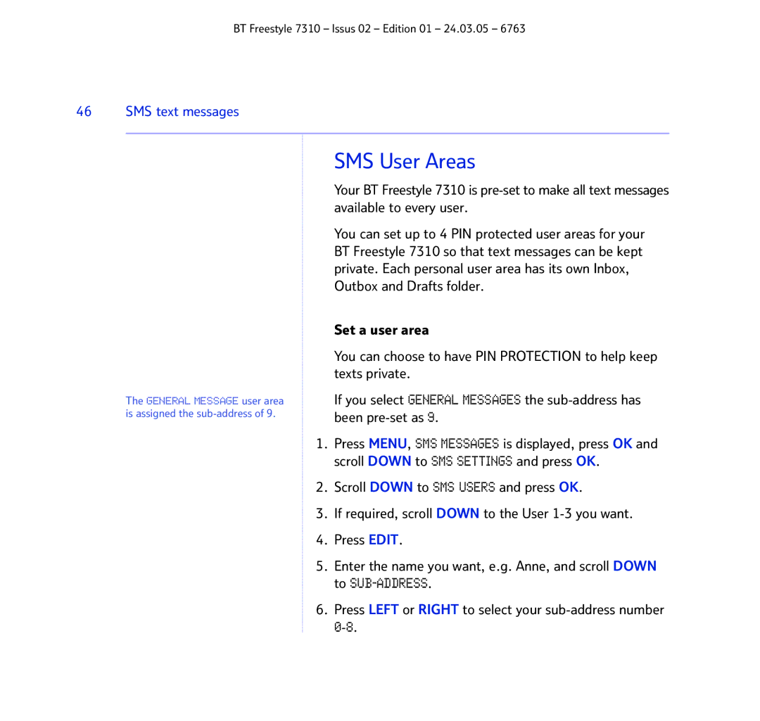 BT 7310 manual SMS User Areas 