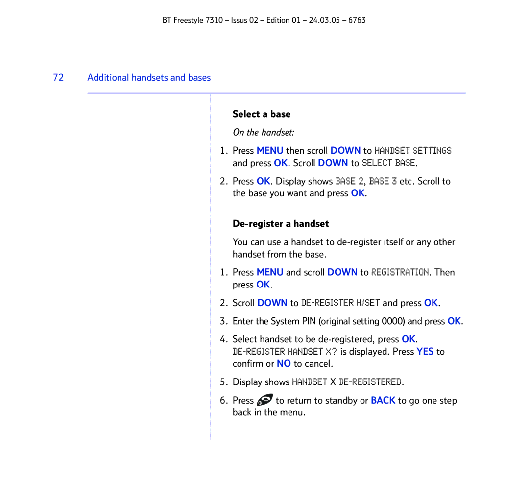 BT 7310 manual Display shows Handset X DE-REGISTERED, Additional handsets and bases 