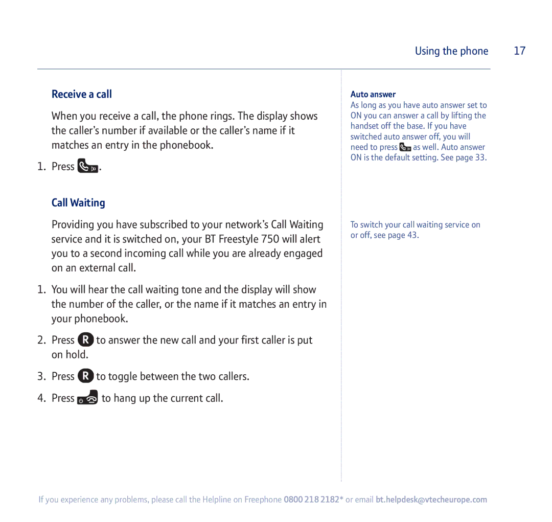 BT 750 manual Receive a call, Call Waiting, Auto answer 