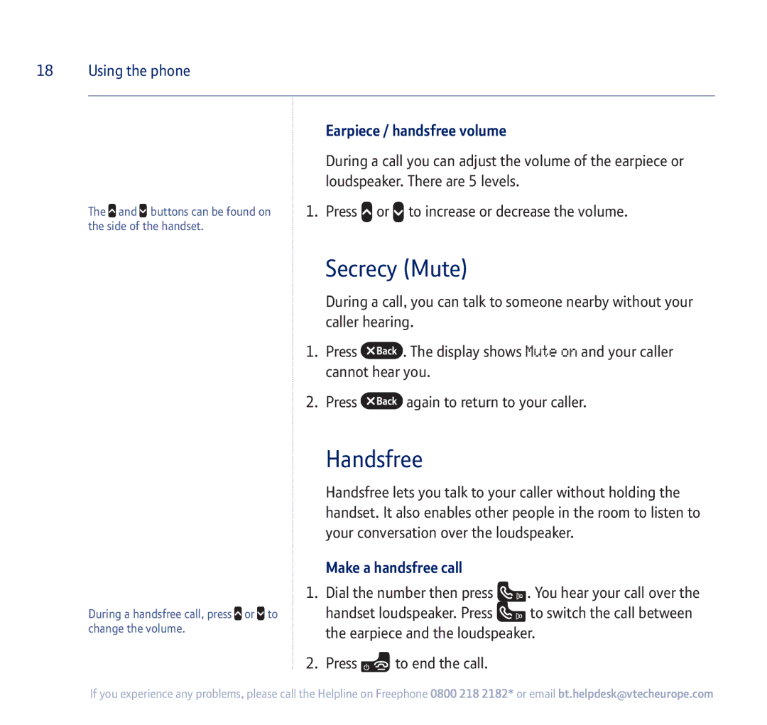 BT 750 manual Secrecy Mute, Handsfree, Earpiece / handsfree volume, Make a handsfree call 