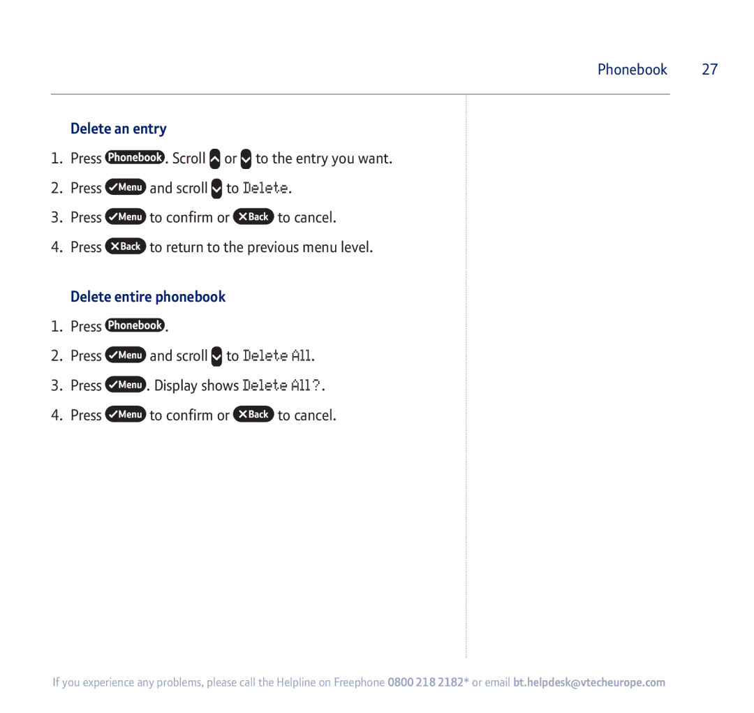 BT 750 manual Delete an entry, Delete entire phonebook 