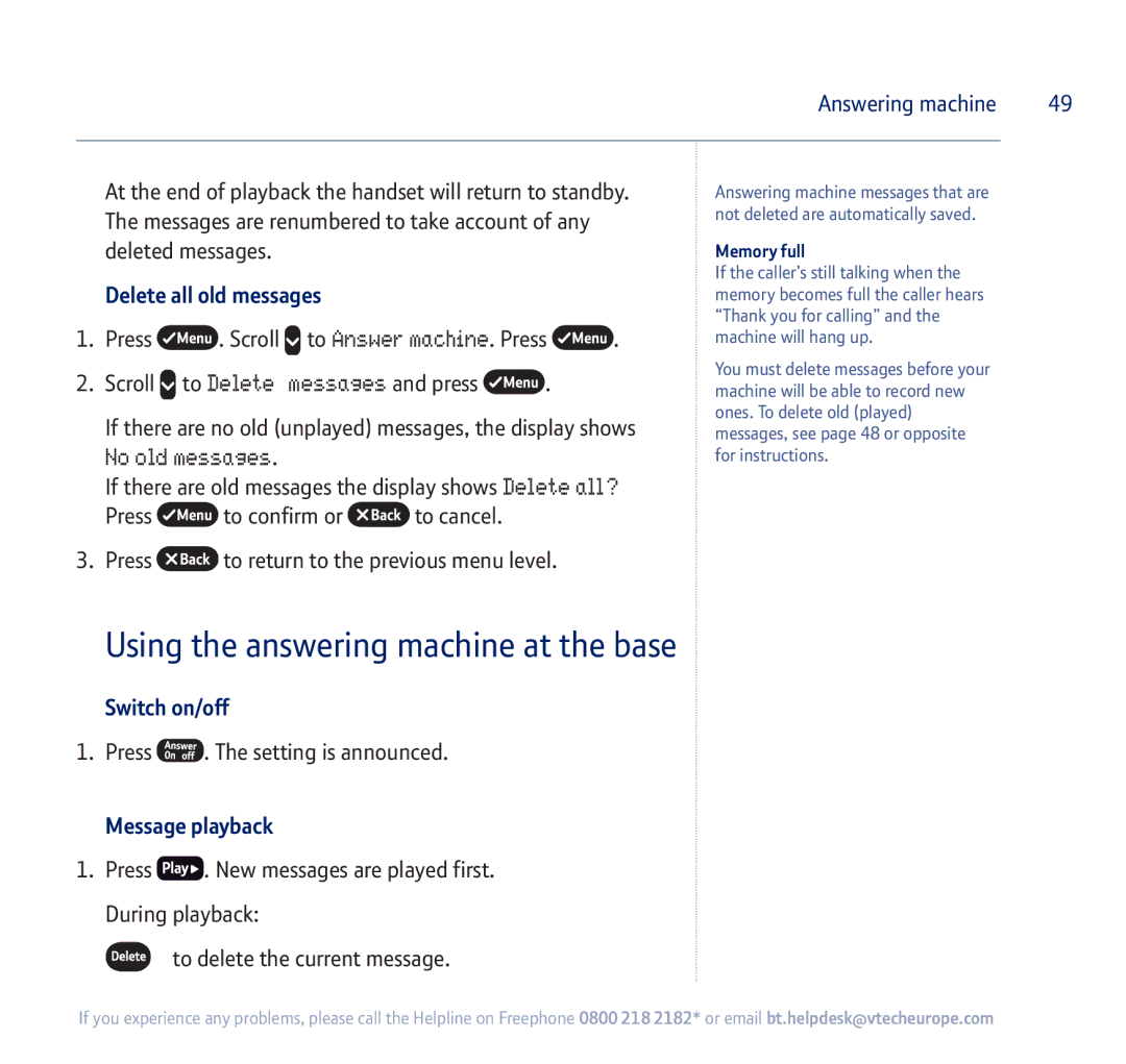 BT 750 Using the answering machine at the base, No old messages, Delete all old messages, Switch on/off, Message playback 