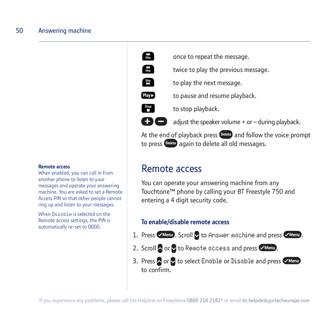 BT 750 manual Remote access 