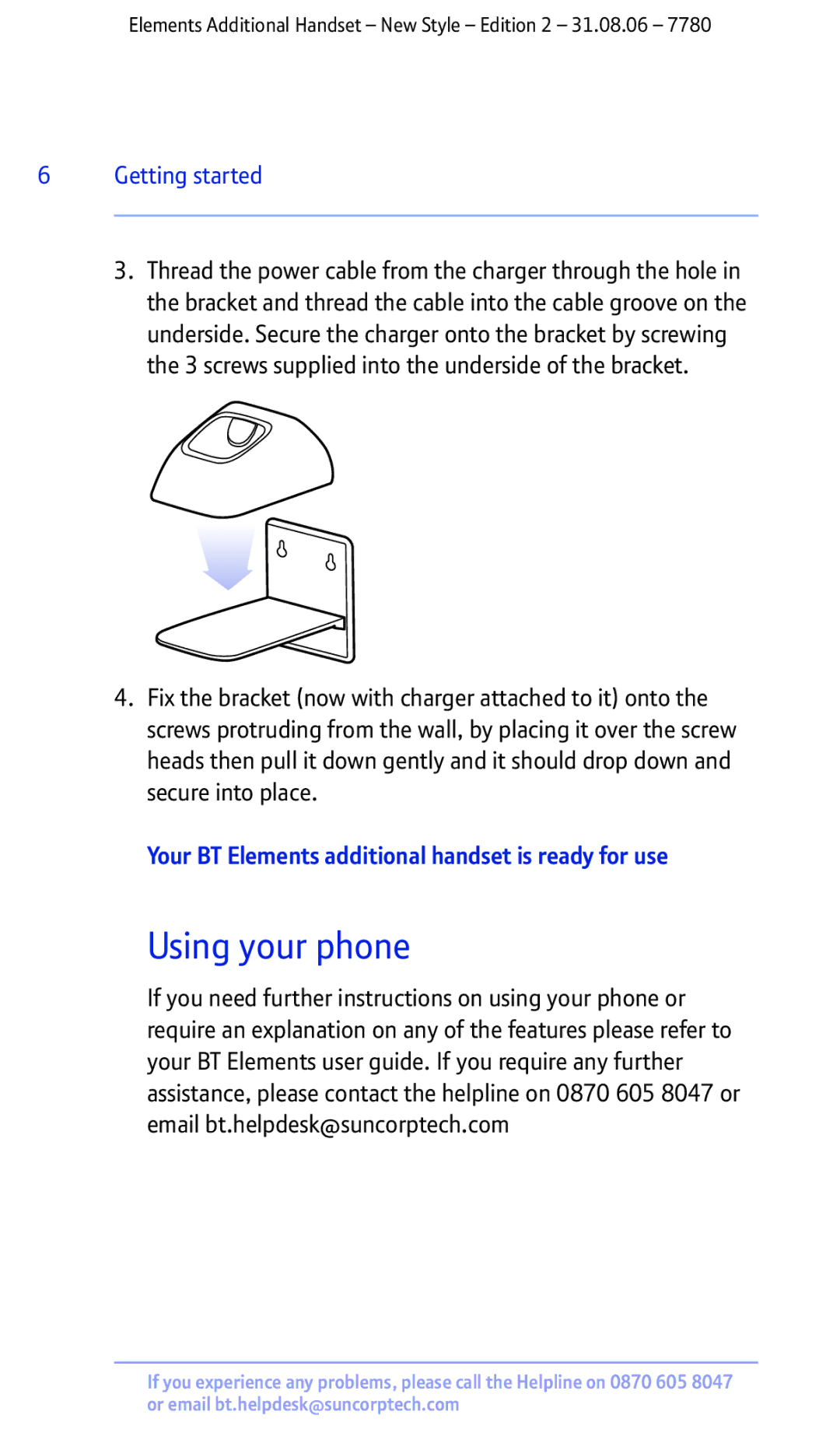 BT 7780 manual Using your phone, Your BT Elements additional handset is ready for use 