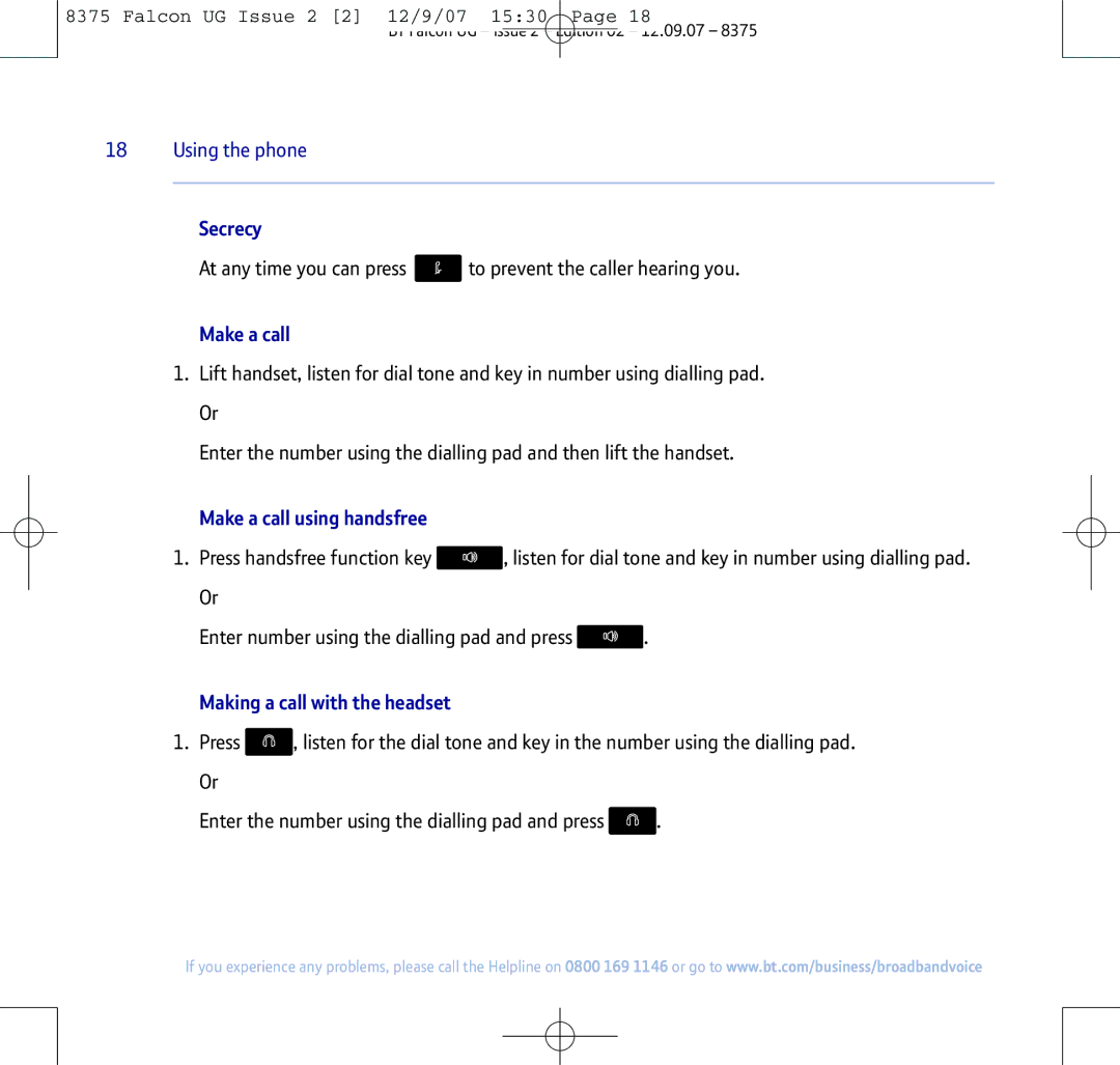 BT 8375 manual Secrecy, Make a call using handsfree, Making a call with the headset 