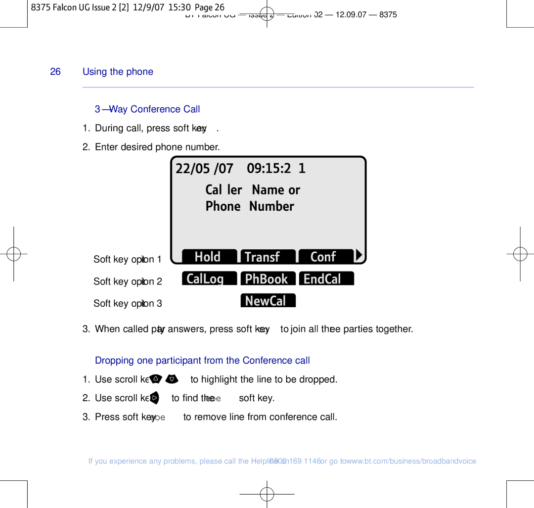 BT 8375 manual Way Conference Call, Dropping one participant from the Conference call 