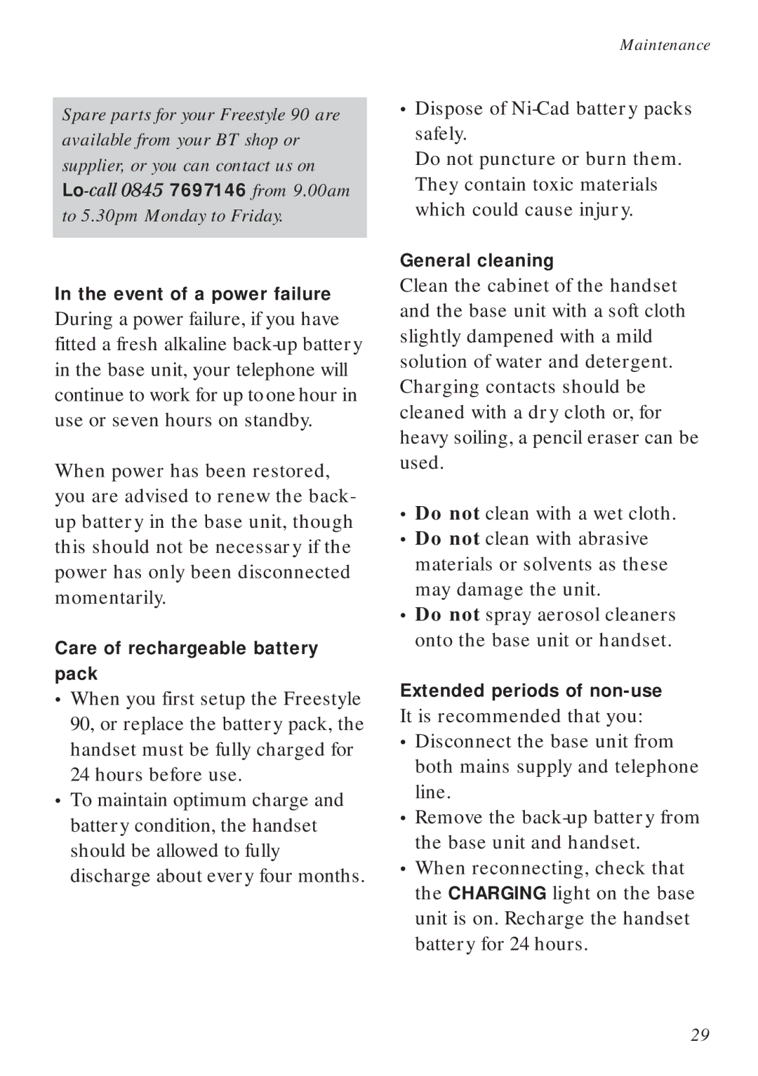 BT 90 manual Dispose of Ni-Cad battery packs safely, Event of a power failure, Care of rechargeable battery pack 