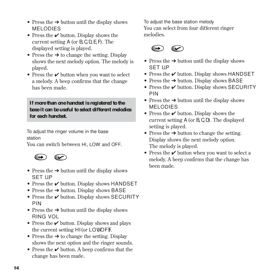 BT 900 manual Melodies, Ring VOL 