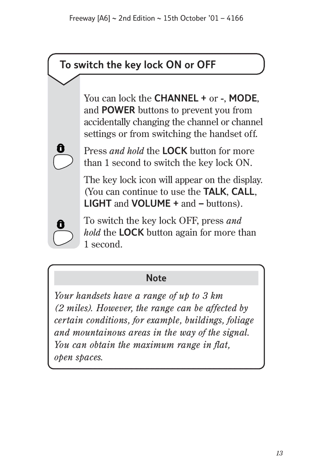 BT A6 manual To switch the key lock on or OFF 