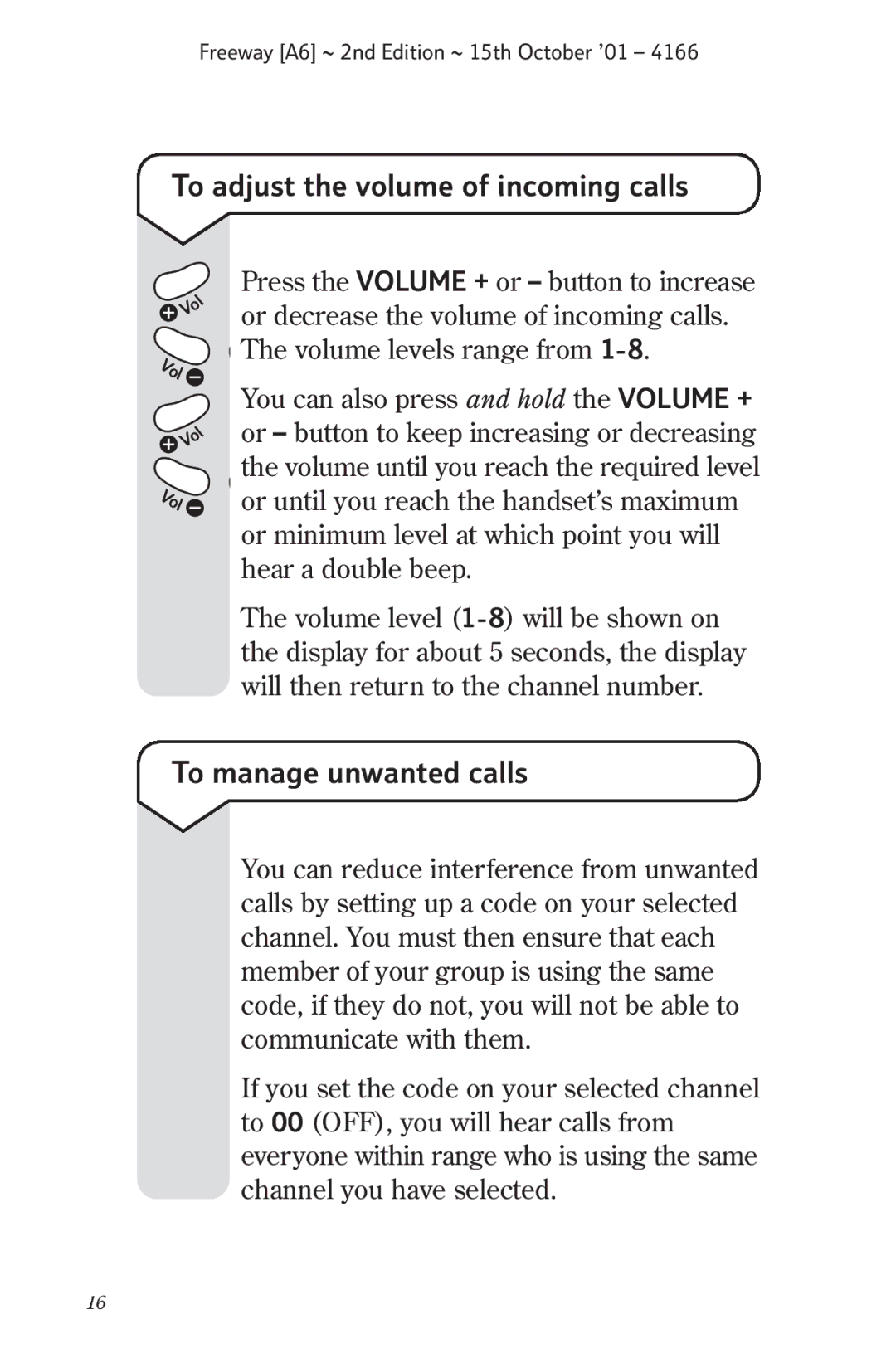 BT A6 manual To adjust the volume of incoming calls, To manage unwanted calls 