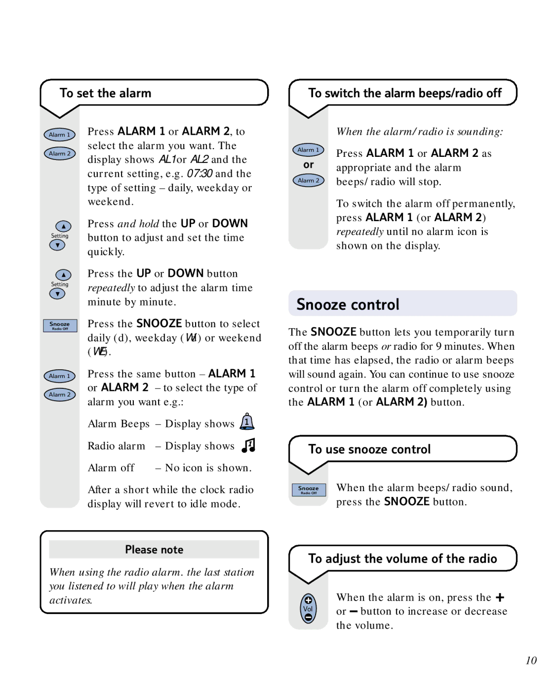 BT ALARM CLOCK RADIO manual Snooze control, To set the alarm, To use snooze control, To adjust the volume of the radio 