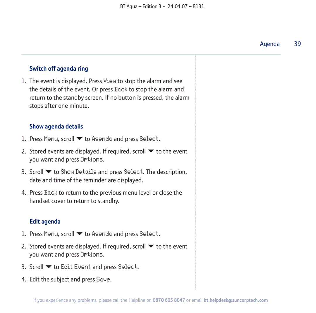 BT Aqua Cordless Telephone manual To Edit Event and press Select, Switch off agenda ring, You want and press Options Scroll 