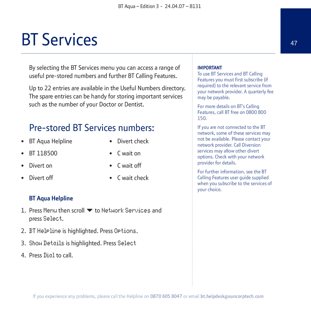 BT Aqua Cordless Telephone manual Pre-stored BT Services numbers, BT Aqua Helpline, Press Menu then scroll 