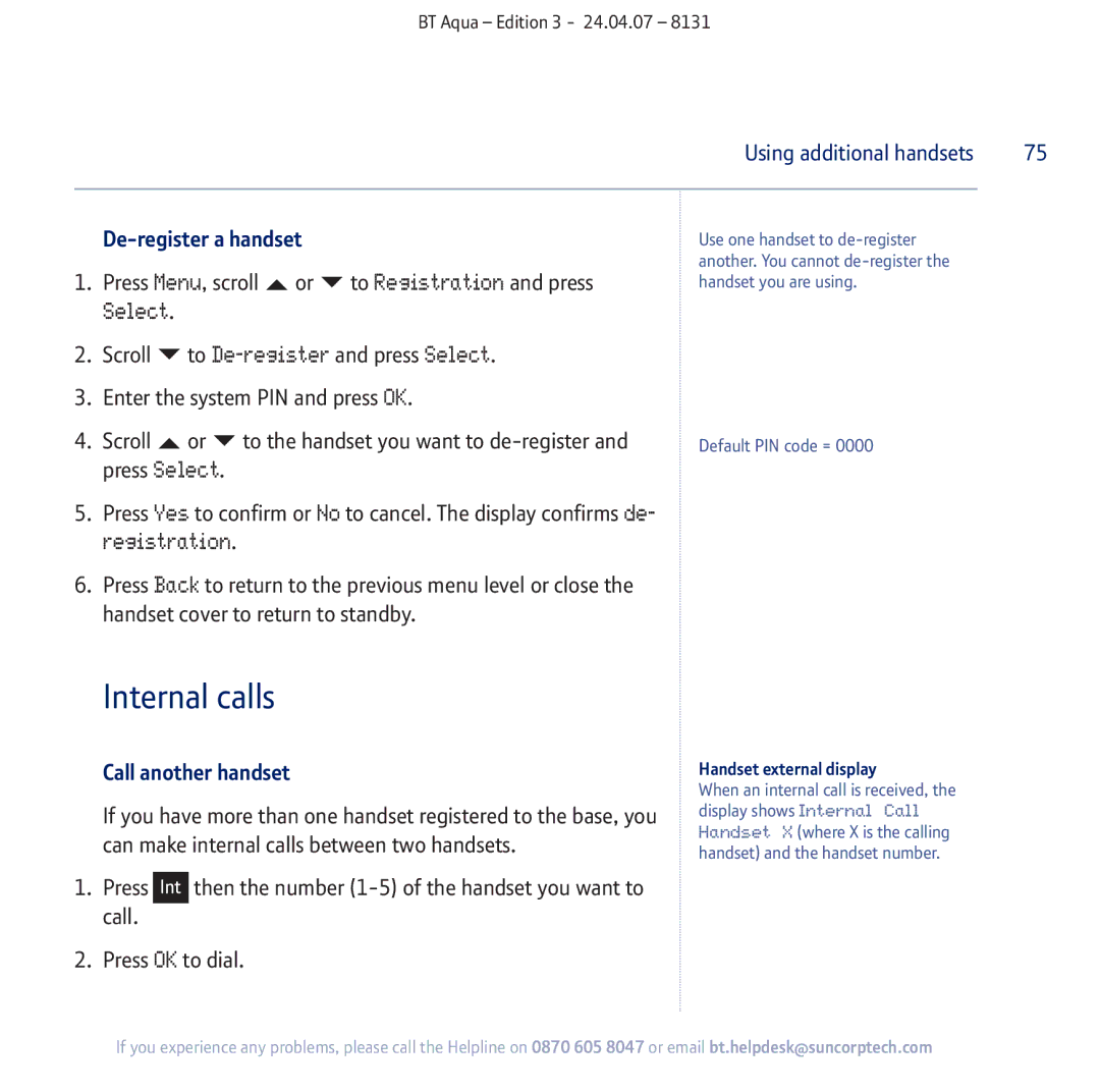 BT Aqua Cordless Telephone manual Internal calls, To Registration and press, To De-register and press Select 