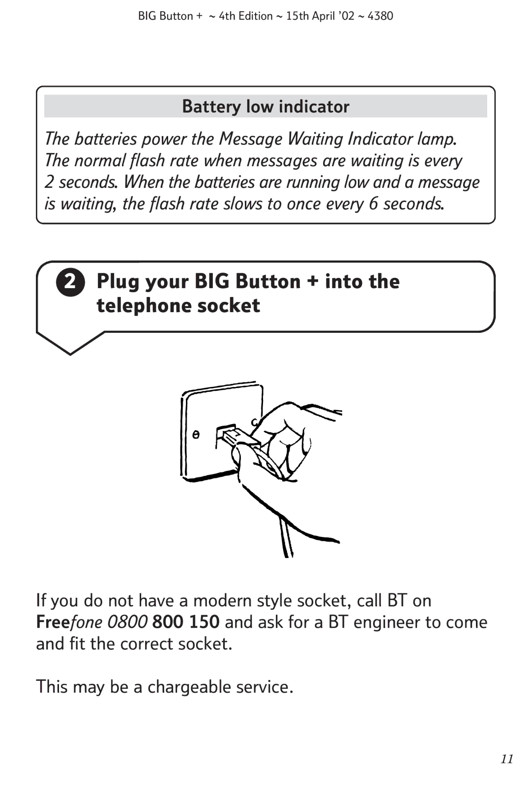 BT manual Plug your BIG Button + into the telephone socket, Battery low indicator 