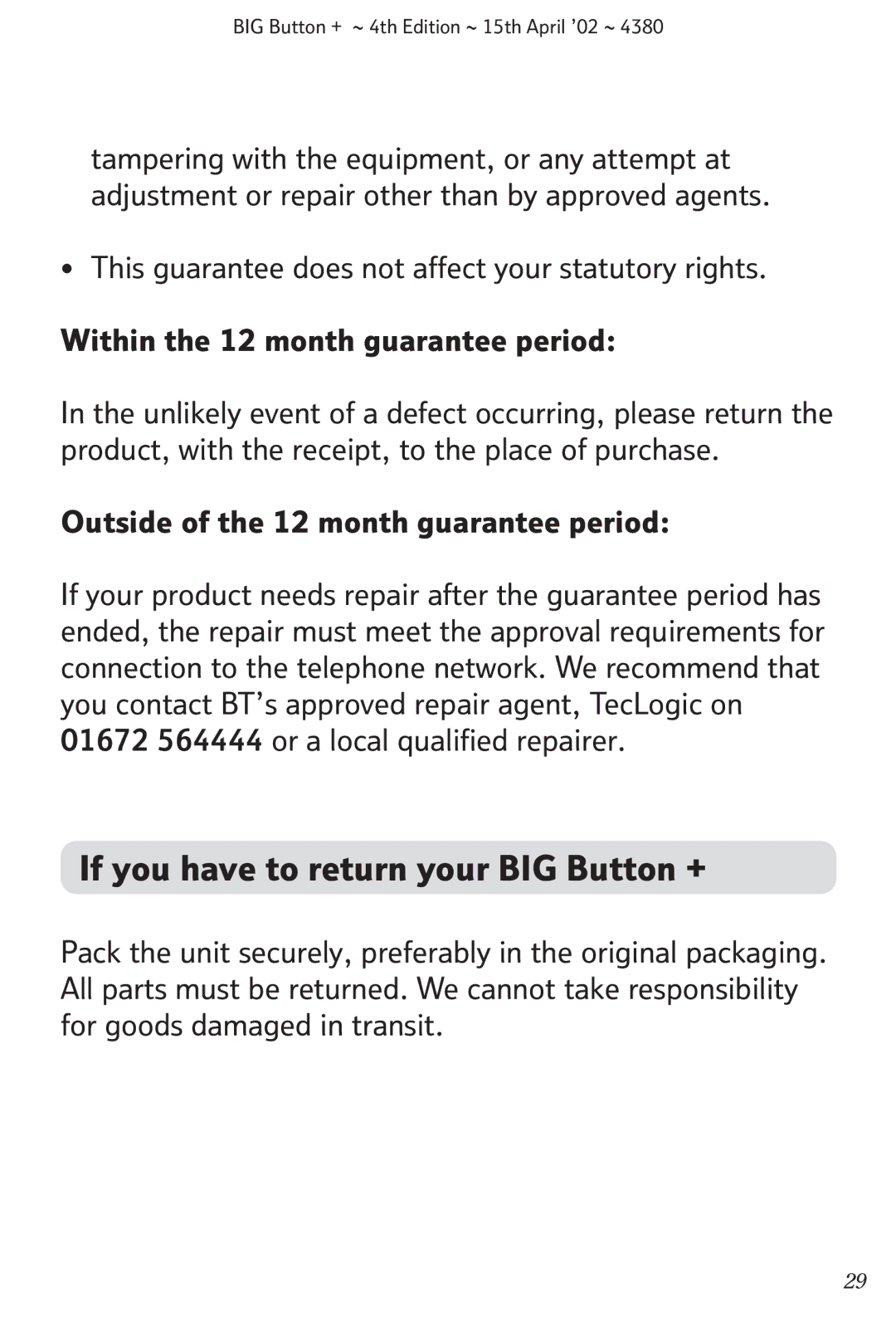 BT manual If you have to return your BIG Button +, Outside of the 12 month guarantee period 