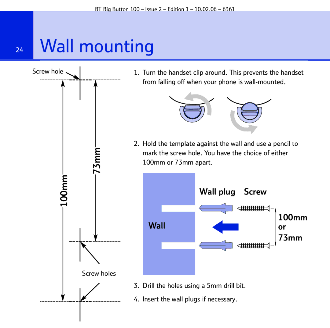 BT Big Button 100 manual Wall mounting, Screw hole 