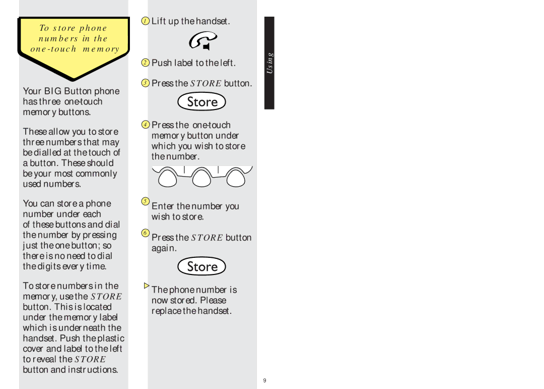 BT BIG Button phone manual To store phone numbers in the ‘one-touch’ memory 