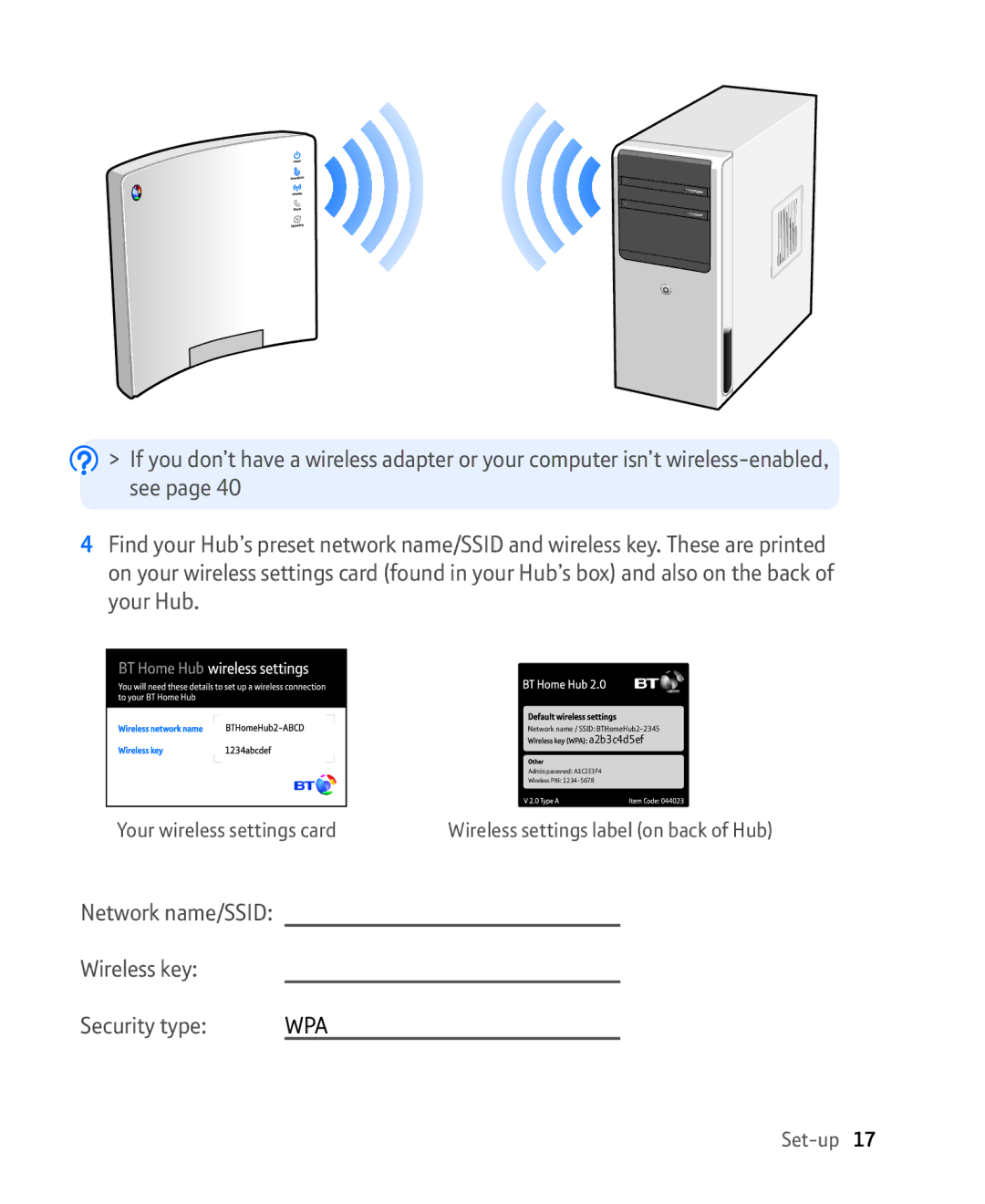 BT Broadband manual Network name/SSID Wireless key Security type, Wpa 