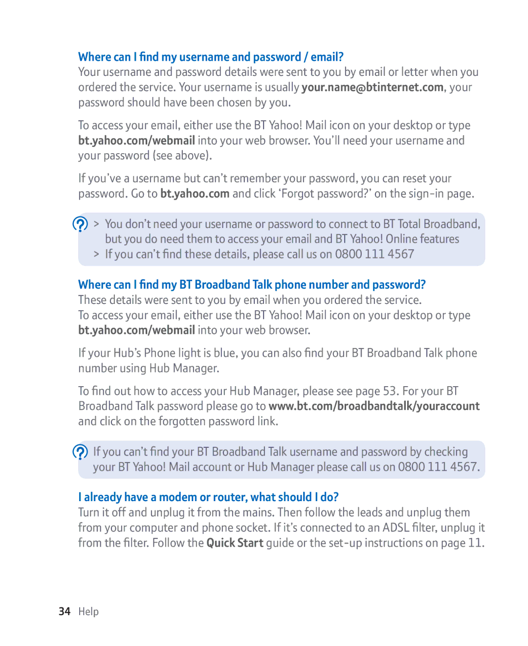 BT Broadband manual Where can I find my username and password / email?, Already have a modem or router, what should I do? 