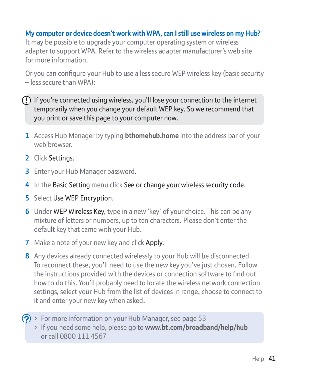 BT Broadband manual Enter your Hub Manager password, For more information on your Hub Manager, see 