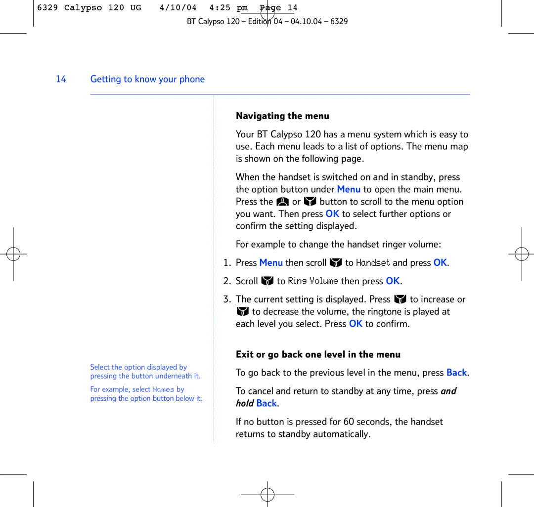 BT BT Calypso 120 manual Navigating the menu 