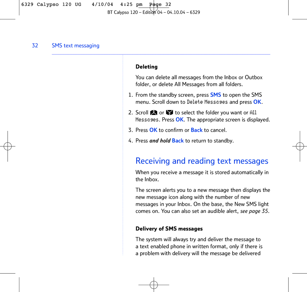 BT BT Calypso 120 manual Receiving and reading text messages, Deleting, Delivery of SMS messages 