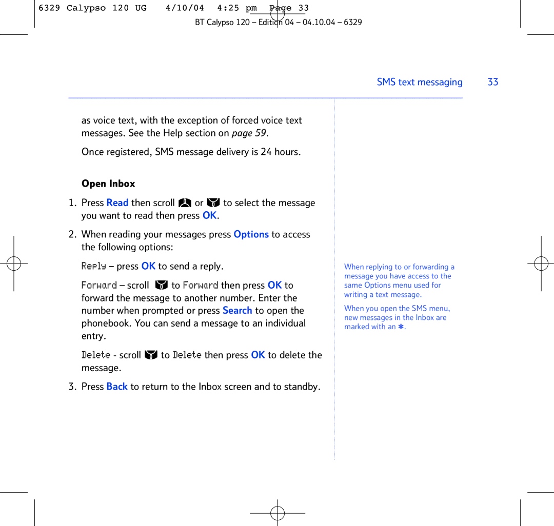 BT BT Calypso 120 manual To Forward then press OK to, Forward the message to another number. Enter 