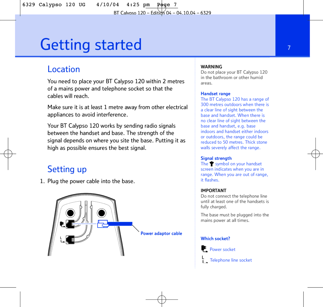 BT BT Calypso 120 manual Getting started, Location, Setting up, Plug the power cable into the base 