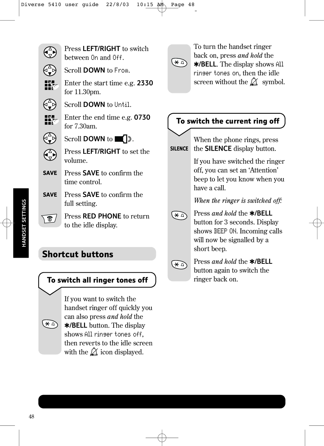 BT BT DIVERSE 5410 manual Shortcut buttons, To switch all ringer tones off, To switch the current ring off 