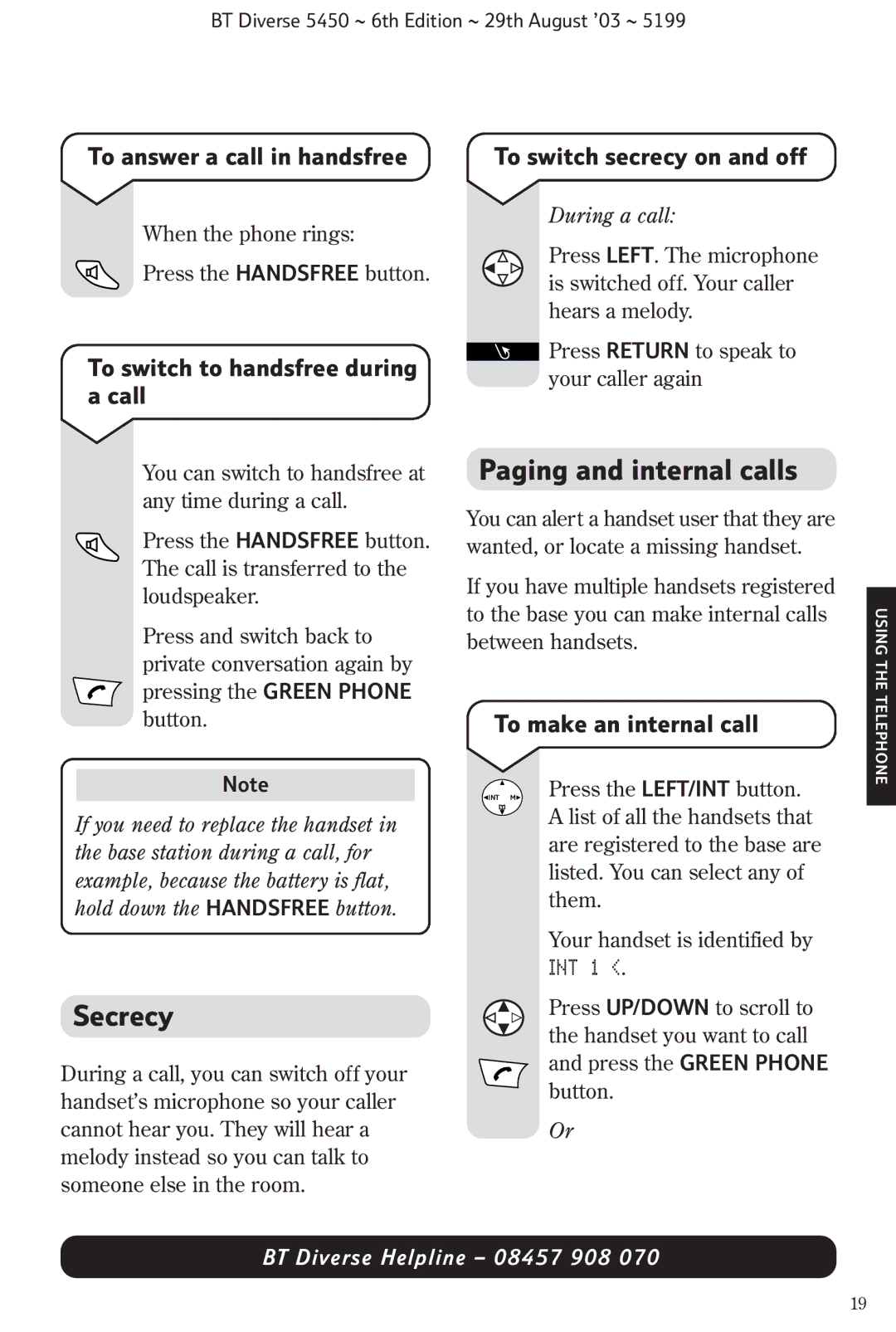 BT BT Diverse 5450 Secrecy, Paging and internal calls, To answer a call in handsfree, To switch to handsfree during a call 