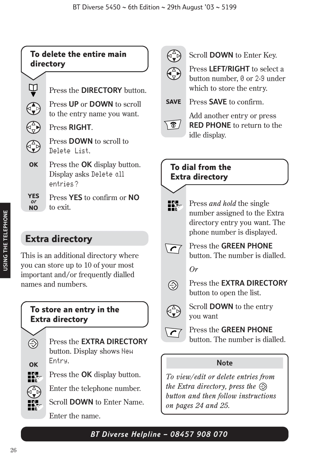 BT BT Diverse 5450 manual To delete the entire main directory, To store an entry Extra directory, Entries? 