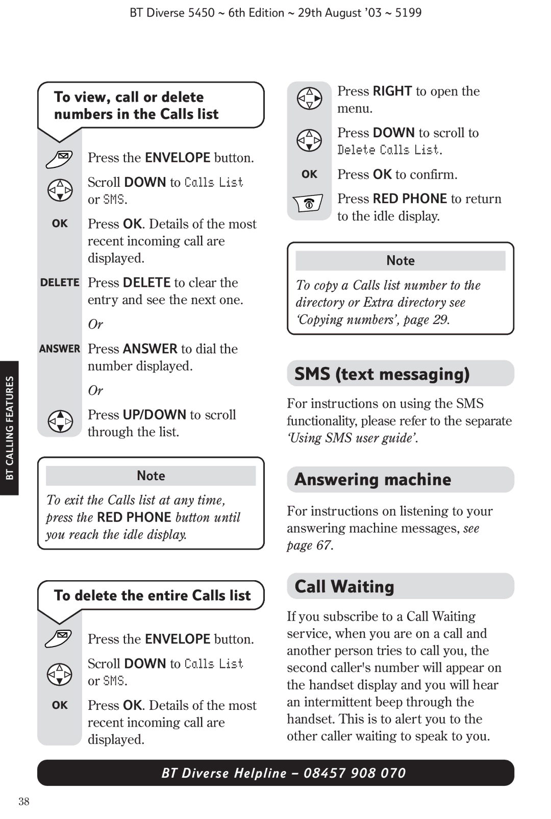 BT BT Diverse 5450 SMS text messaging, Answering machine, Call Waiting, To view, call or delete numbers in the Calls list 