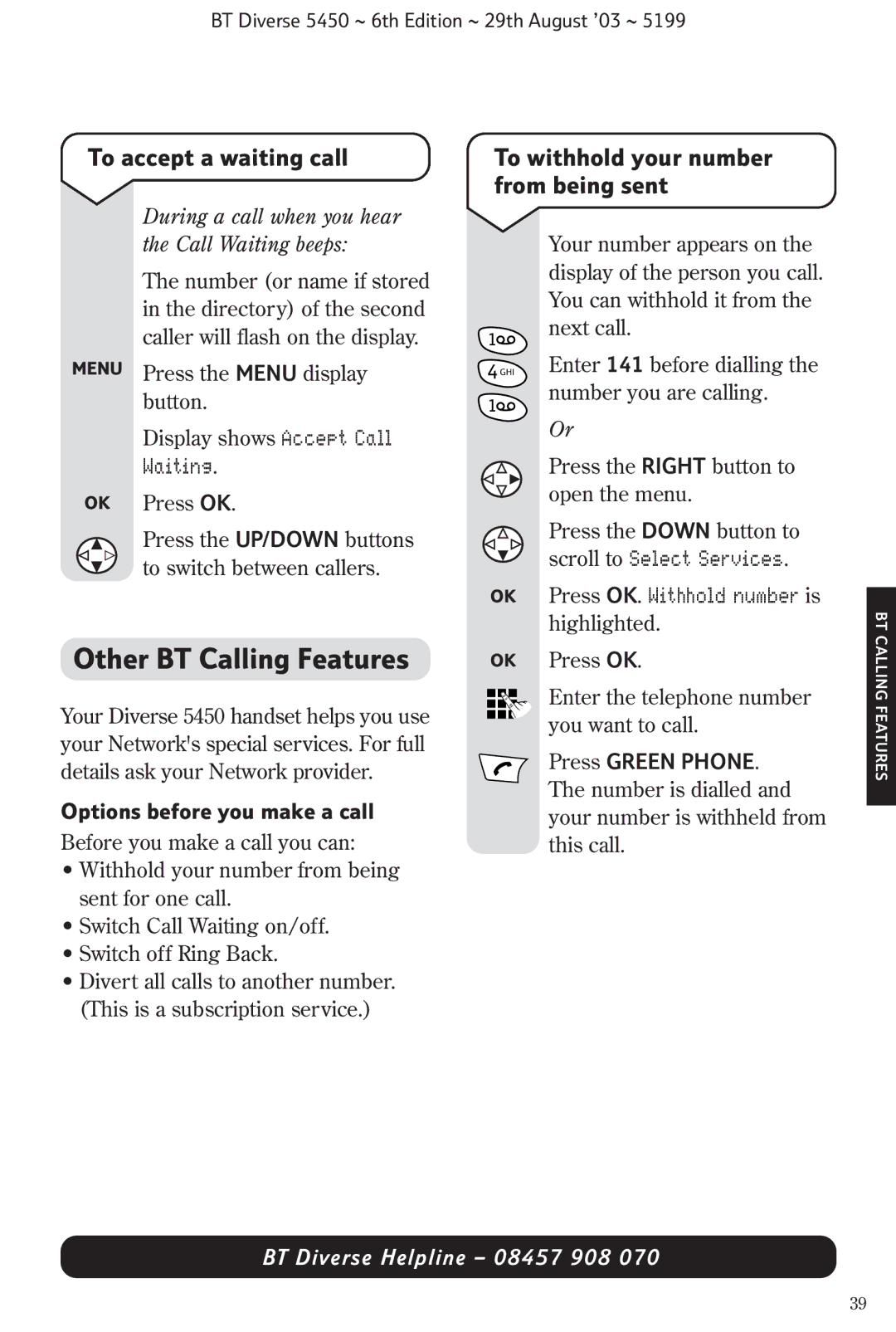 BT BT Diverse 5450 manual Other BT Calling Features, During a call when you hear the Call Waiting beeps 