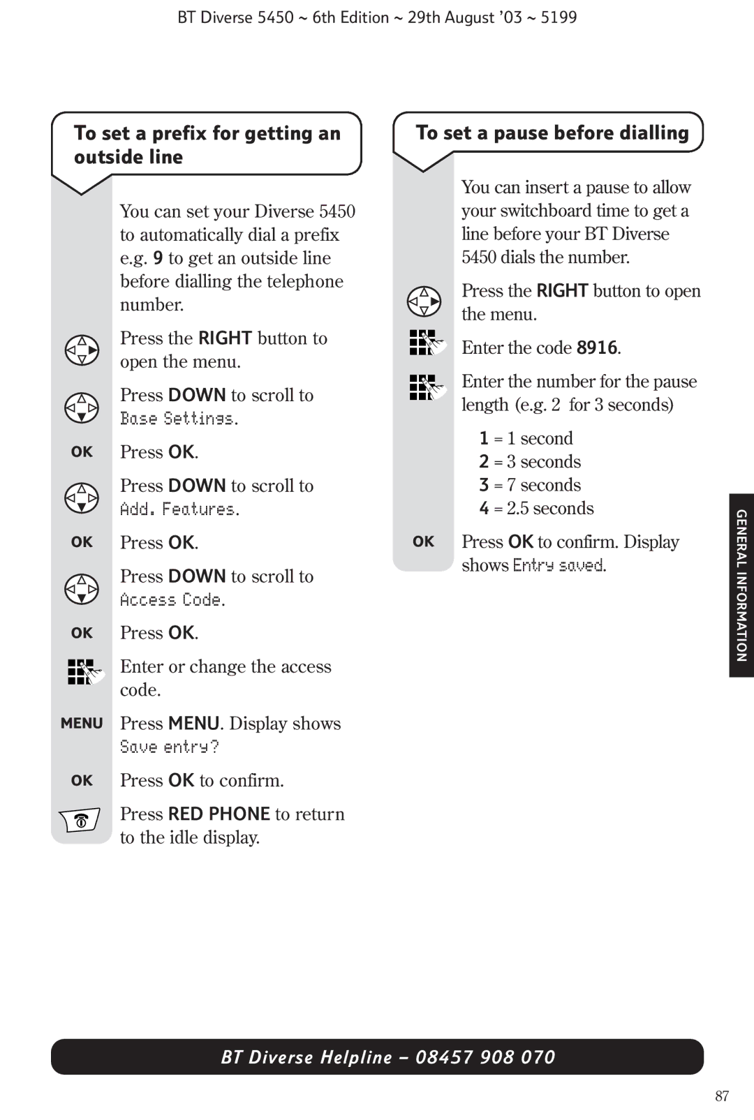 BT BT Diverse 5450 manual To set a prefix for getting an outside line, To set a pause before dialling, Access Code 