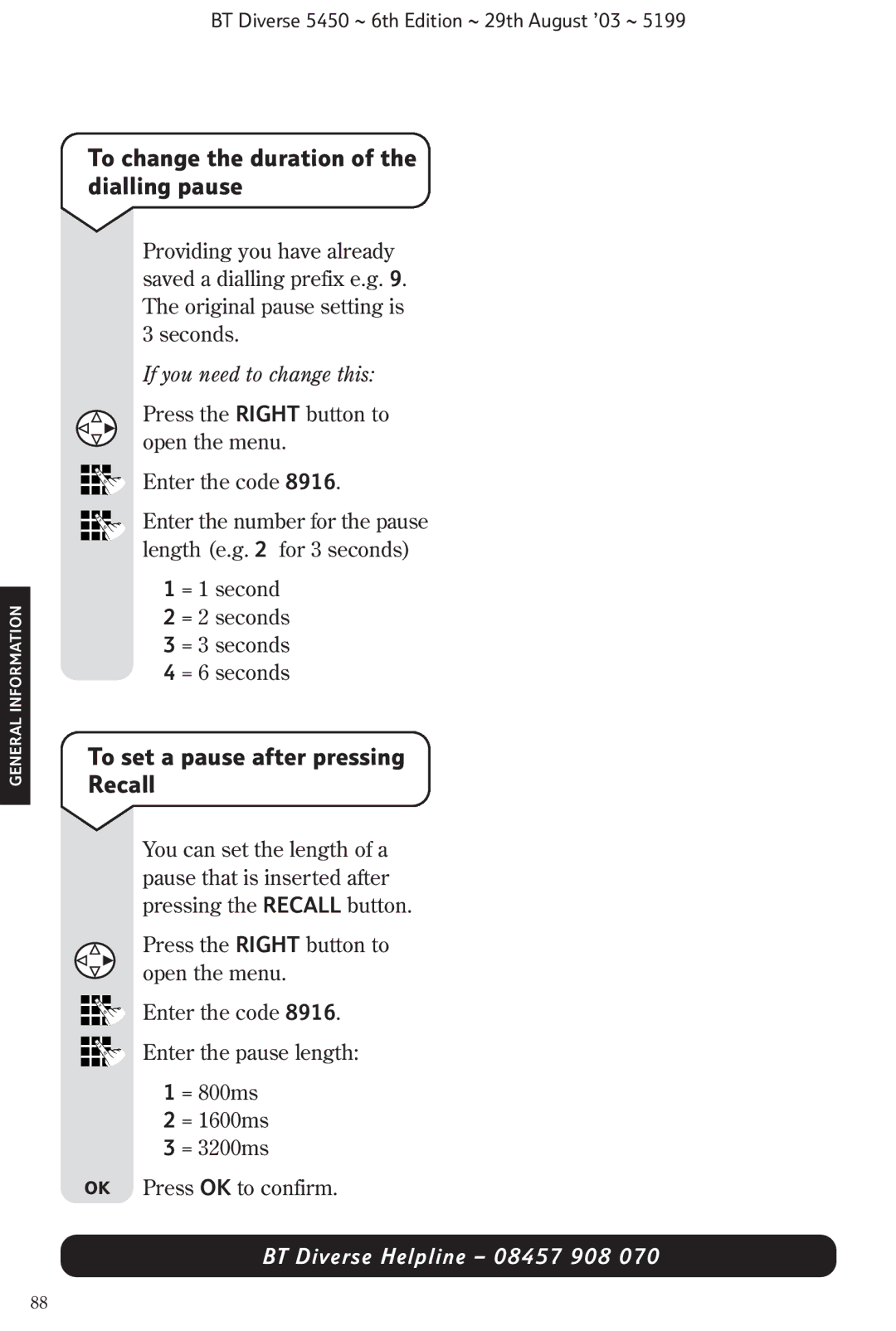 BT BT Diverse 5450 manual To change the duration of the dialling pause, To set a pause after pressing Recall 