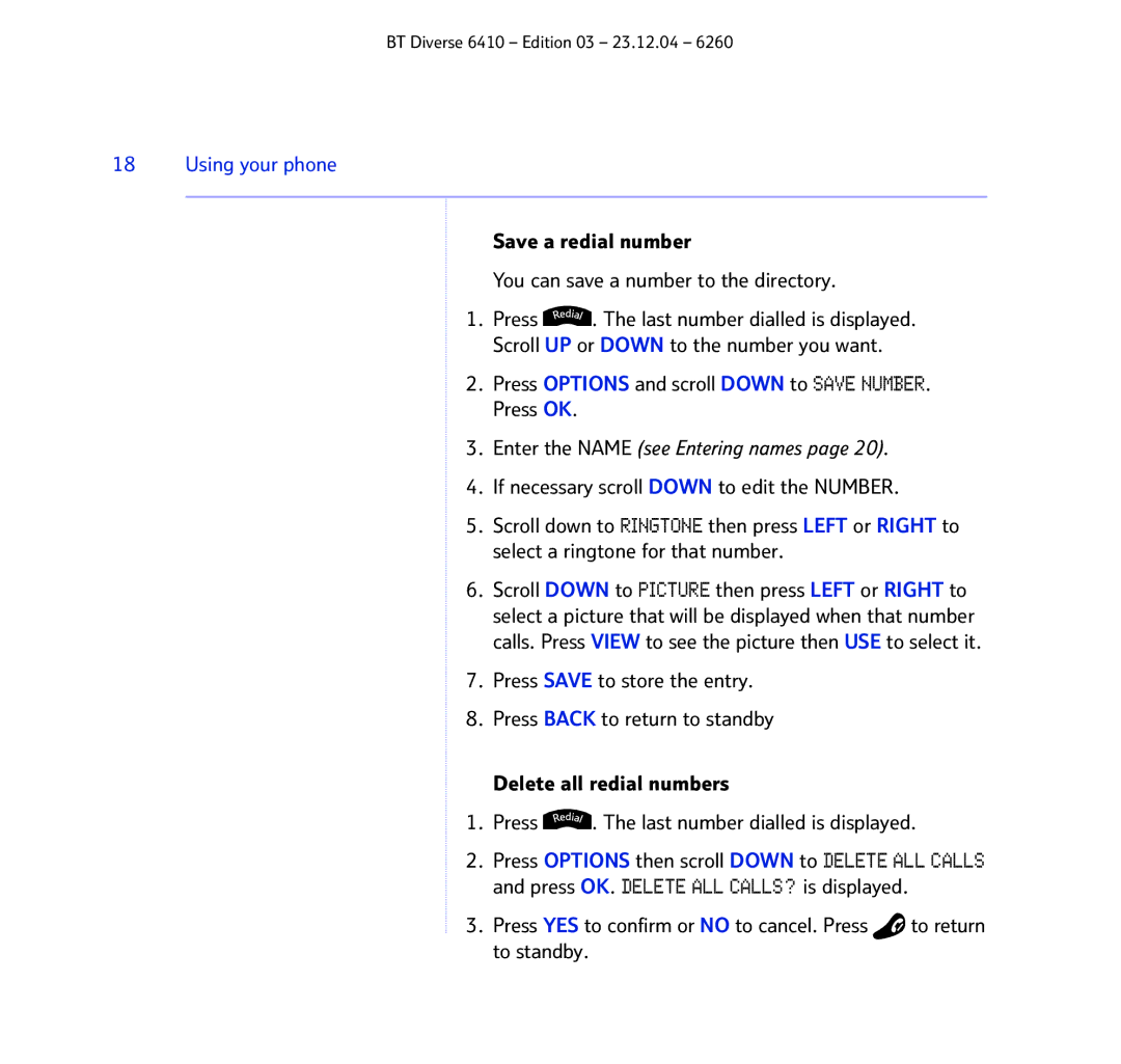 BT BT DIVERSE 6410 manual Save a redial number You can save a number to the directory 