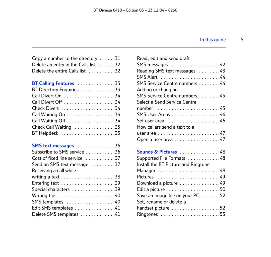 BT BT DIVERSE 6410 Read, edit and send draft, SMS Alert BT Calling Features, Adding or changing Call Divert On, Ringtones 