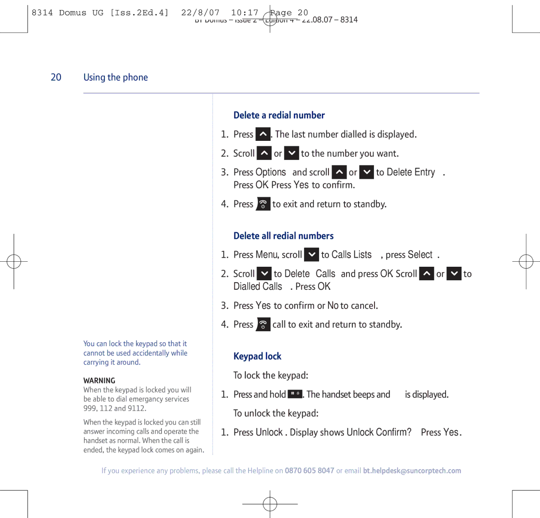 BT BT Domus manual Dialled Calls. Press OK, Delete a redial number, Delete all redial numbers, Keypad lock 