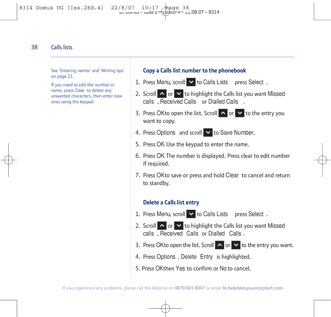 BT BT Domus manual To Calls Lists press Select, Calls or Dialled Calls, Copy a Calls list number to the phonebook 