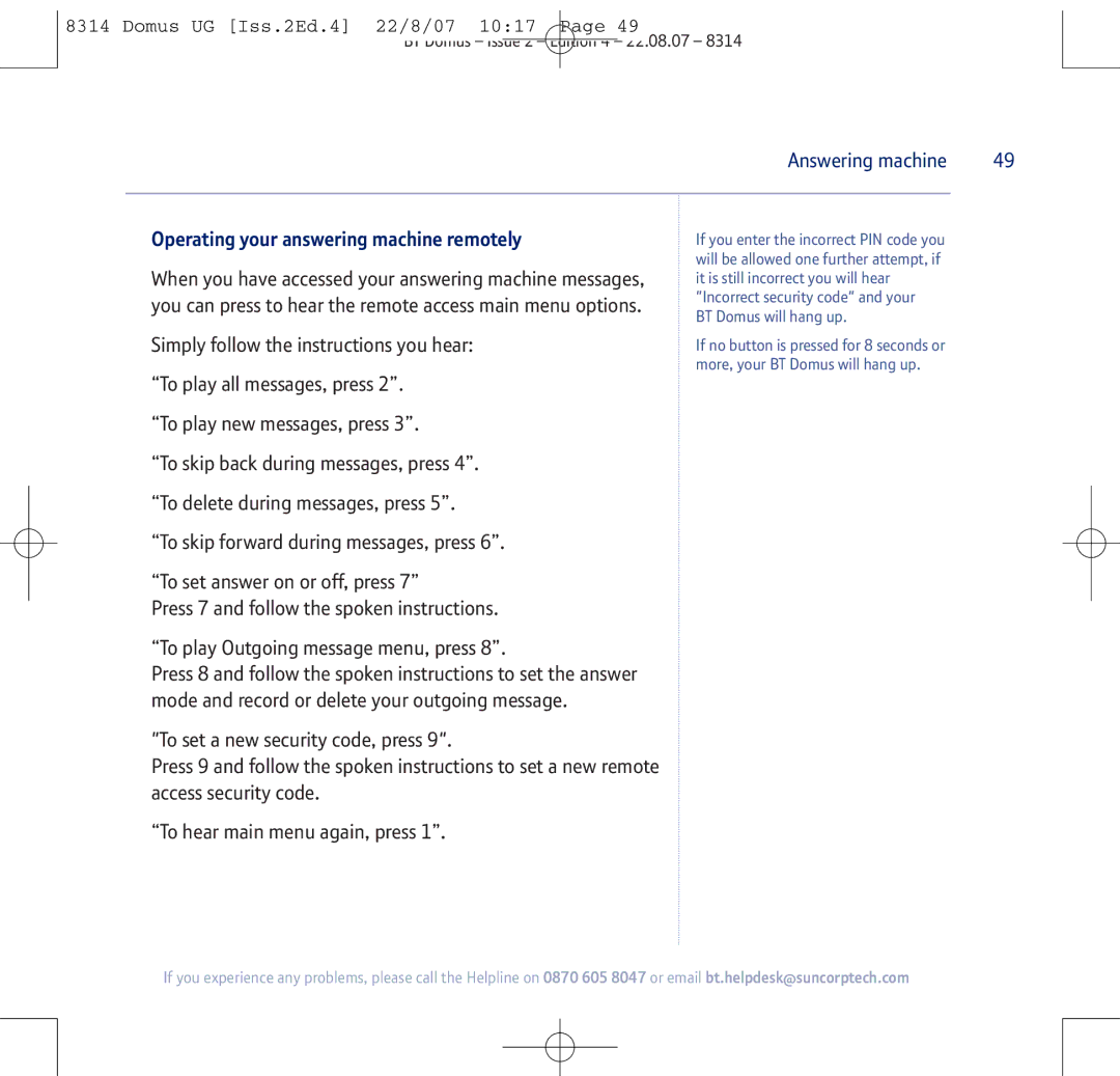 BT BT Domus manual Operating your answering machine remotely, When you have accessed your answering machine messages 