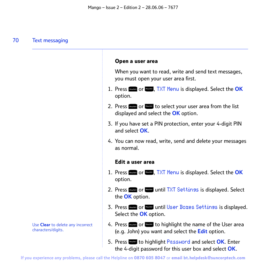 BT BT MANGO manual Use Clear to delete any incorrect characters/digits 