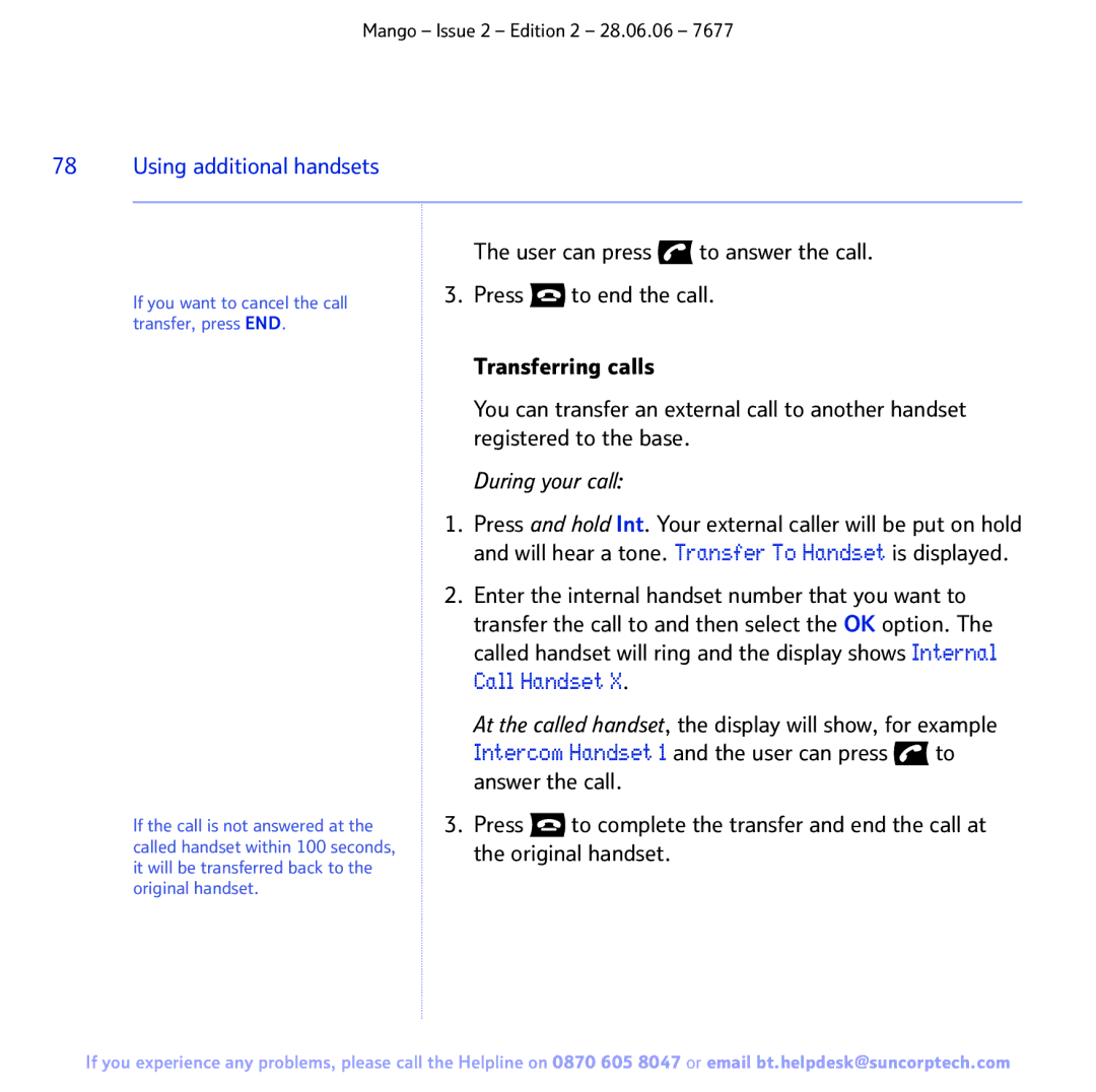 BT BT MANGO manual User can press to answer the call, During your call 