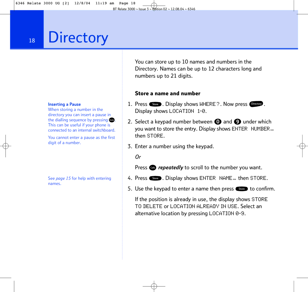 BT BT RELATE 3000 manual Directory, Inserting a Pause 