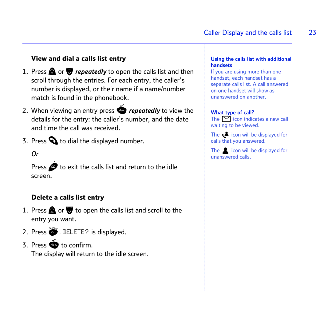 BT BT STUDIO 1100 manual View and dial a calls list entry, To confirm, Display will return to the idle screen 