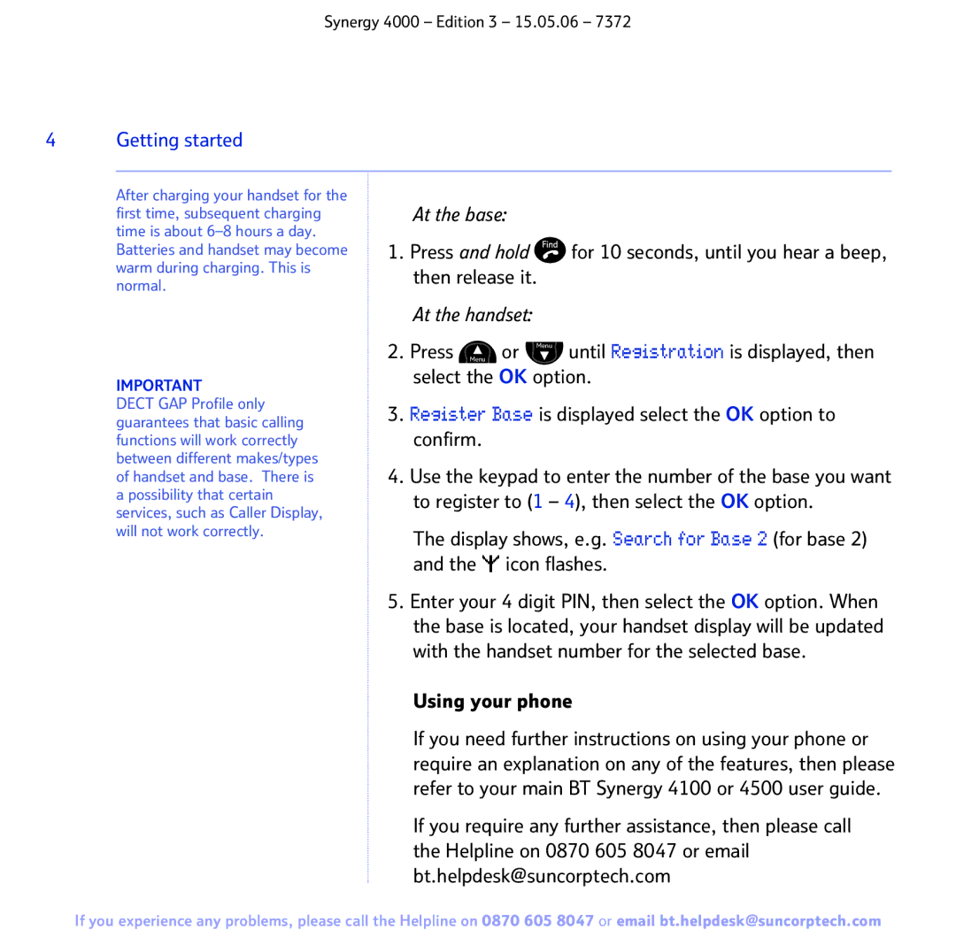 BT BT SYNERGY 4000 manual At the handset, Using your phone 