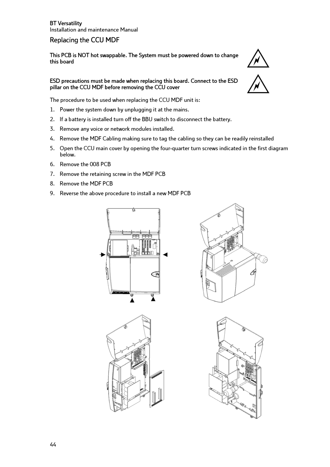 BT BT Versatility manual Replacing the CCU MDF 