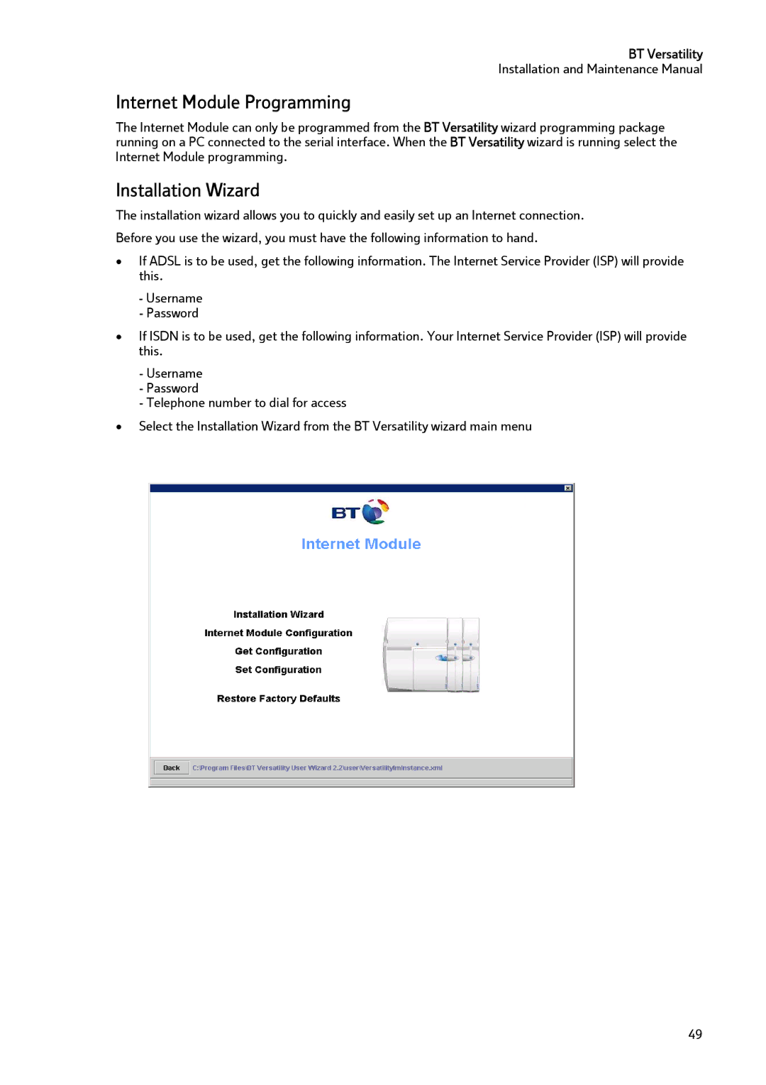 BT BT Versatility manual Internet Module Programming, Installation Wizard 